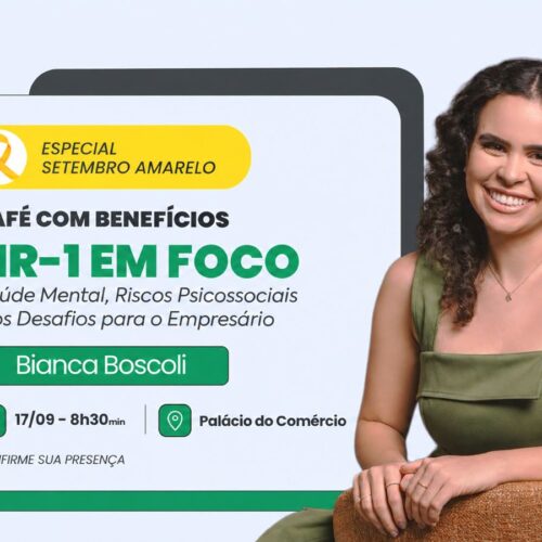 ACCuiabá realiza “Café com Benefícios” focado em Saúde Mental e Riscos Psicossociais na NR-1 nesta quinta (17)